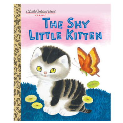 Little Golden Book The Shy Little Kitten