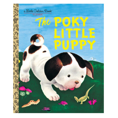 Little Golden Book The Poky Little Puppy