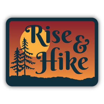 Rise & Hike Sticker