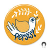 Badge Bomb Magnet, Persist
