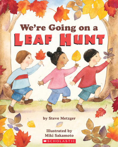 We're Going on A Leaf Hunt