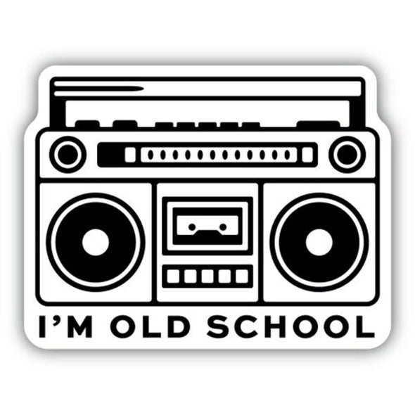 I'm Old School Boom Box Sticker