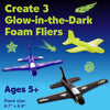 Creativity For Kids Stunt Squadron Foam Fliers Glow In The Dark