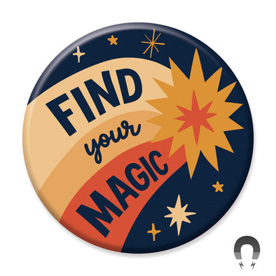 Badge Bomb Cosmic Find Your Magic Magnet