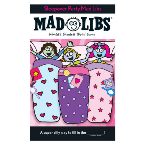 Sleepover Party Mad Libs