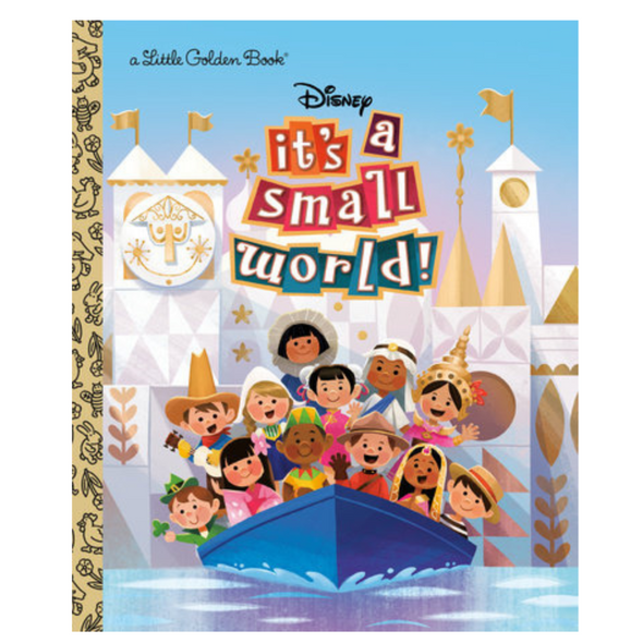 Little Golden Book It's A Small World!