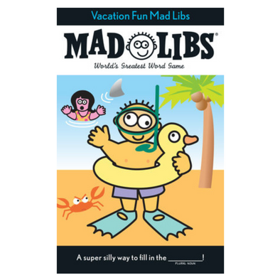 Vacation Fun Mad Libs