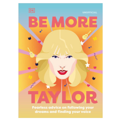 Be More Taylor