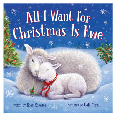 All I Want for Christmas is Ewe