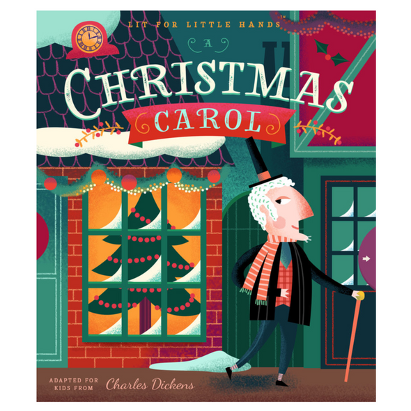 Lit For Little Hands: A Christmas Carol