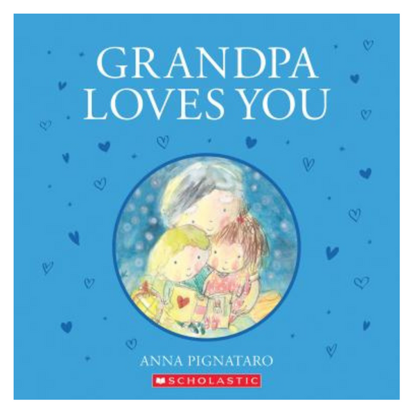 Grandpa Loves You