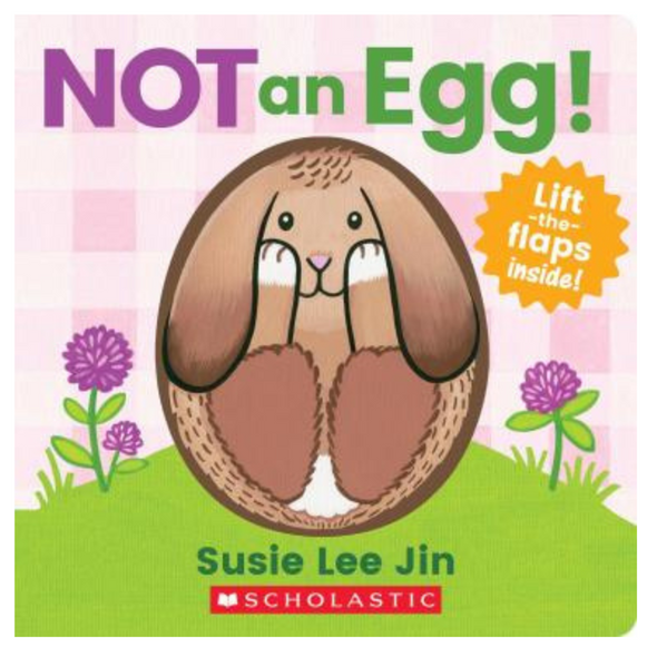 Scholastic Not An Egg