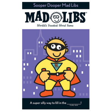 Sooper Dooper Mad Libs