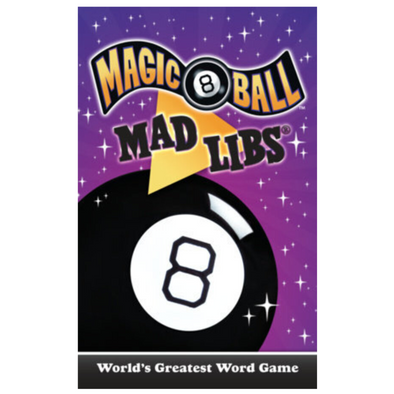 Magic 8 Ball Mad Libs