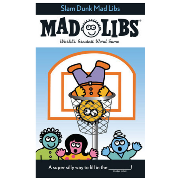 Slam Dunk Mad Libs