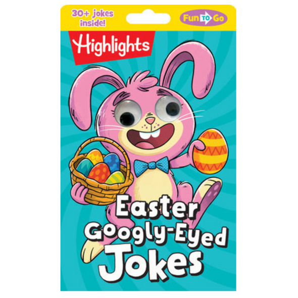 Highlights Easter Googly-Eyed Jokes