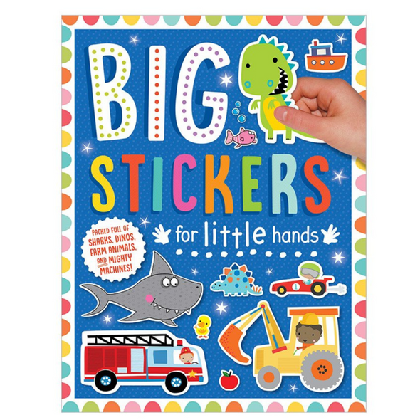 Big Stickers for Little Hands: Sharks, Dinos, Farm Animals and Mighty Machines