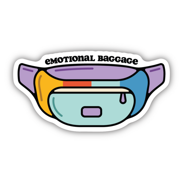 Emotional Baggage Fanny Pack Sticker
