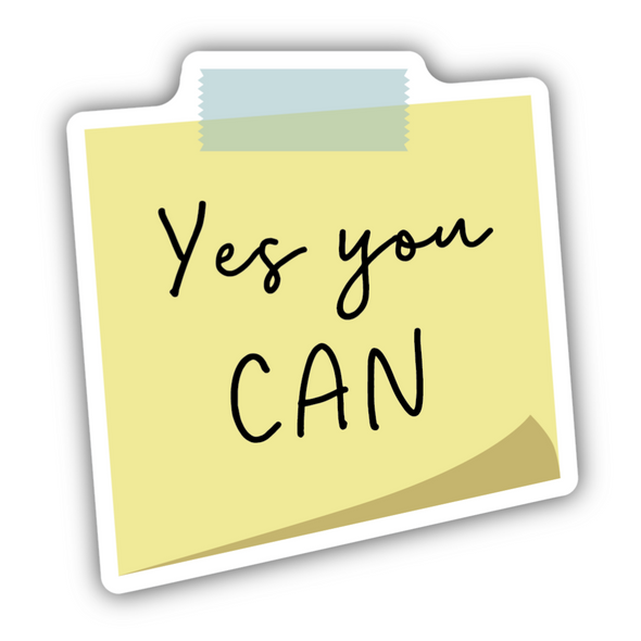 Yes You Can Sticky Note Sticker