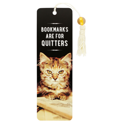 Youth Bookmark, Bookmarks are for Quitters