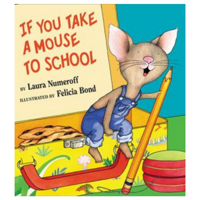 If You Take a Mouse to School