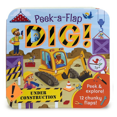Dig! Peek a Flap Book