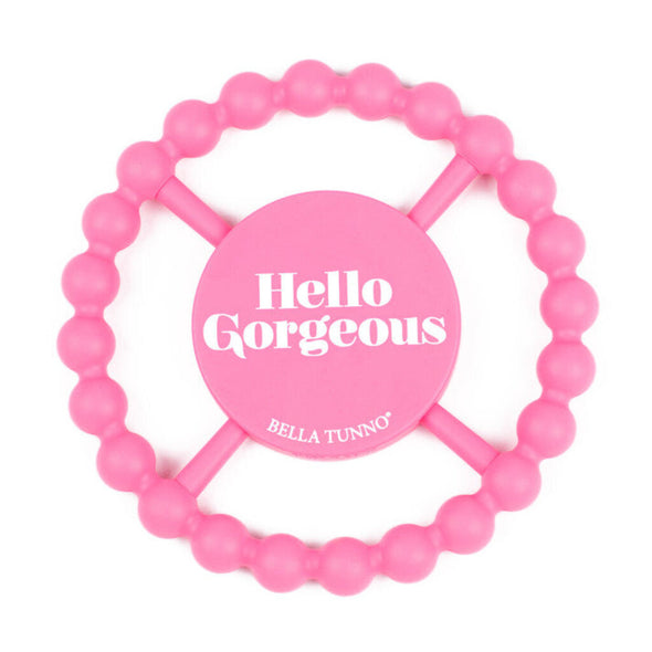 Bella Tunno Happy Teether, Hello Gorgeous