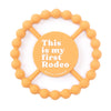 Bella Tunno Happy Teether, This is my First Rodeo