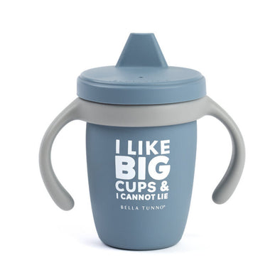 Bella Tunno Happy Sippy, I Like Big Cups and I Cannot Lie