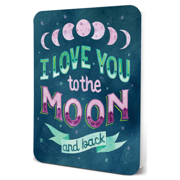 Studio Oh Greeting Card, I Love You to the Moon and Back