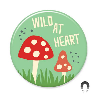 Badge Bomb Magnet, Wild at Heart