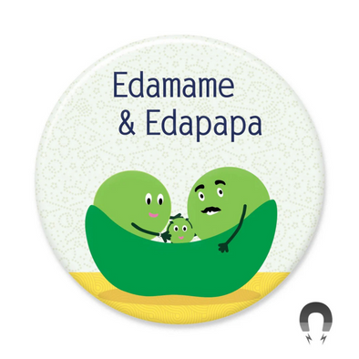 Badge Bomb Magnet, Edamame and Edapapa