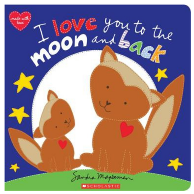 I Love You to the Moon and Back