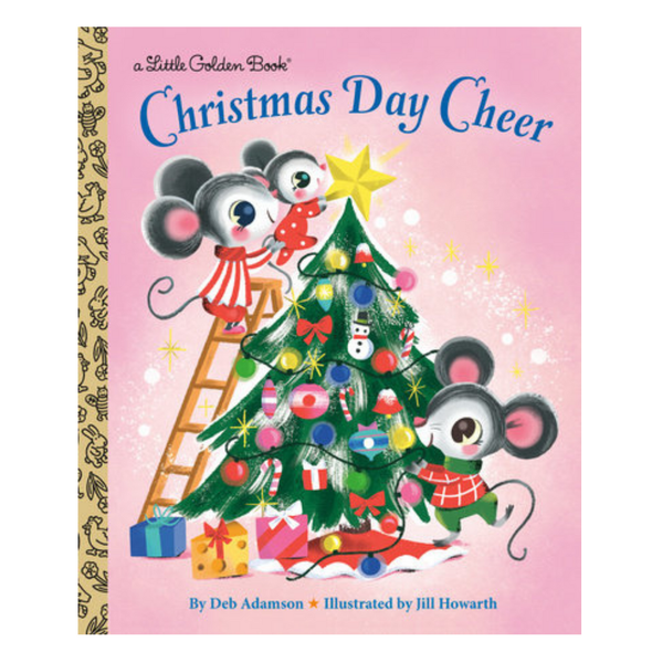 Little Golden Book Christmas Day Cheer