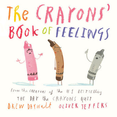 The Crayons Book Of Feelings