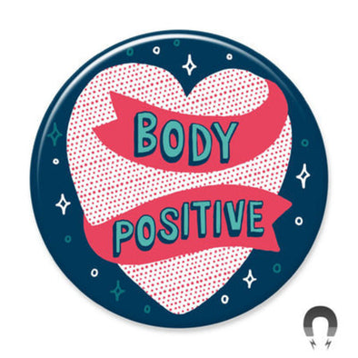 Badge Bomb Magnet, Body Positive