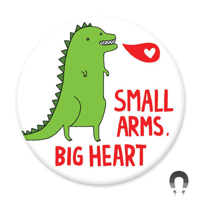 Badge Bomb Magnet, Small Heart, Big Arms